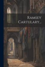Ramsey Cartulary... af Anonymous