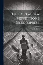 Della realtà & perfettione delle imprese af Ercole Tasso