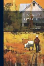 Hinckley Township; Volume 2 af Minnie Atkinson