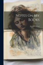 Notes on my Books af Joseph Conrad