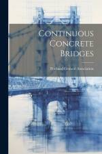 Continuous Concrete Bridges af Portland Cement Association