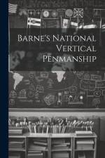Barne's National Vertical Penmanship af Anonymous