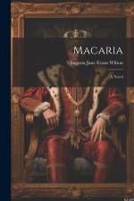 Macaria af Augusta Jane Evans Wilson