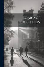 Board of Education af Anonymous
