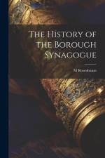 The History of the Borough Synagogue af M. Rosenbaum