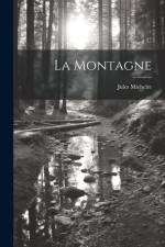 La montagne af Jules Michelet