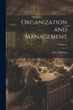 Organization and Management; Volume 2 af Lee Galloway