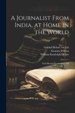 A Journalist From India, at Home in the World: Oral History Transcript / 198 af William Randolph Hearst
