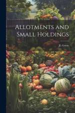 Allotments and Small Holdings af Jl Green