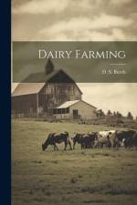Dairy Farming af D. S. (Dallas Stockwell) Burch