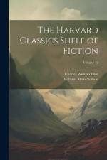 The Harvard Classics Shelf of Fiction; Volume 12 af Charles William Eliot