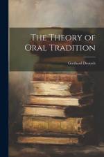 The Theory of Oral Tradition af Gotthard Deutsch