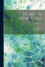 Studies in Neurology; Volume 1 af Henry Head