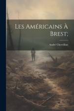 Les Américains à Brest; af Andre Chevrillon