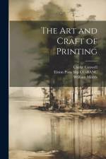 The art and Craft of Printing af William Morris