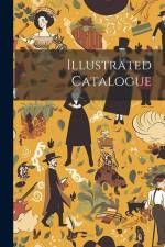 Illustrated Catalogue af Anonymous