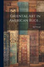 Oriental art in American Rugs .. af Mj Whittall