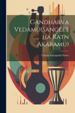 Gandharva Vedamu(Sangeetha Ratn Akaramu) af Charla Ganapathi Sastry