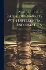 Multiperiod Securities Markets With Differential Information: Martingales and Resolution Times af Darrell Duffie