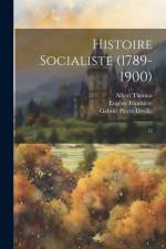 Histoire socialiste (1789-1900): 12 af Jean Jaures