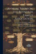 Annual Reunion, the Reynolds Family Association af Mary Reynolds Fosdick