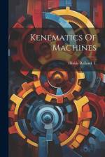 Kenematics Of Machines af Hinkle Rolland T