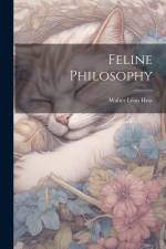 Feline Philosophy af Hess Walter Léon
