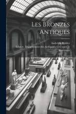 Les bronzes antiques af Andre De Ridder