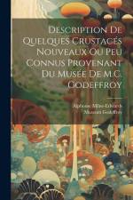 Description de quelques Crustacés nouveaux ou peu connus provenant du Musée de M.C. Godeffroy af Alphonse Milne-Edwards