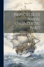 Principles of Naval Engineering Parti af Anonymous