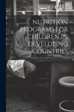 Nutrition Programs for Children in Developing Countries af Anonymous