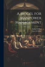 A Model for Manpower Management af Gary L. Lilien