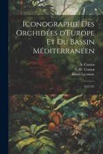 Iconographie des orchidées d'Europe et du bassin Méditerranéen: 1921-29. af Henri Lecomte