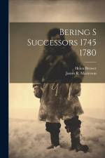 Bering S Successors 1745 1780 af James R. Masterson