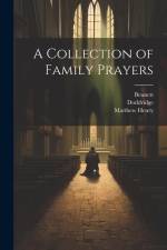 A Collection of Family Prayers af Samuel Palmer