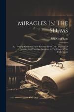 Miracles In The Slums af Seth Cook Rees