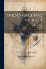 Theory of Cusped Geometries. I: General Survey af Harold Grad