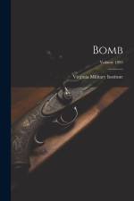 Bomb; Volume 1895 af Virginia Military Institute