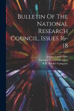 Bulletin Of The National Research Council, Issues 16-18 af National Research Council (U S