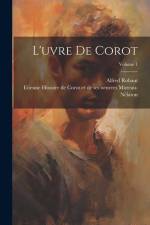 L'uvre de Corot; Volume 1 af Alfred Robaut