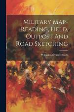 Military Map-reading, Field, Outpost And Road Sketching af William Dorrance Beach