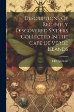 Descriptions Of Recently Discovered Spiders Collected In The Cape De Verde Islands af John Blackwall
