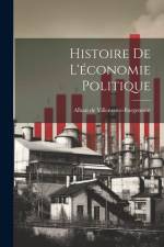 Histoire De L'économie Politique af Alban De Villeneuve-Bargemont