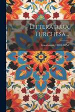 Litteratura Turchesa... af Giambatista Toderini