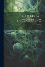 Chemical Engineering; Volume 2 af Anonymous