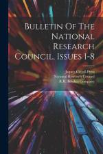 Bulletin Of The National Research Council, Issues 1-8 af National Research Council (U S