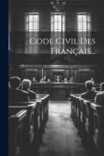 Code Civil Des Français... af Anonymous