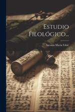 Estudio Filológico... af Antonio Maria Fabie