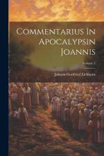 Commentarius In Apocalypsin Joannis; Volume 1 af Johann Gottfried Eichhorn