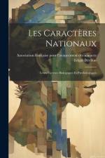 Les Caractères Nationaux: Leurs Facteurs Biologiques Et Psychologiques af Edgar Berillon